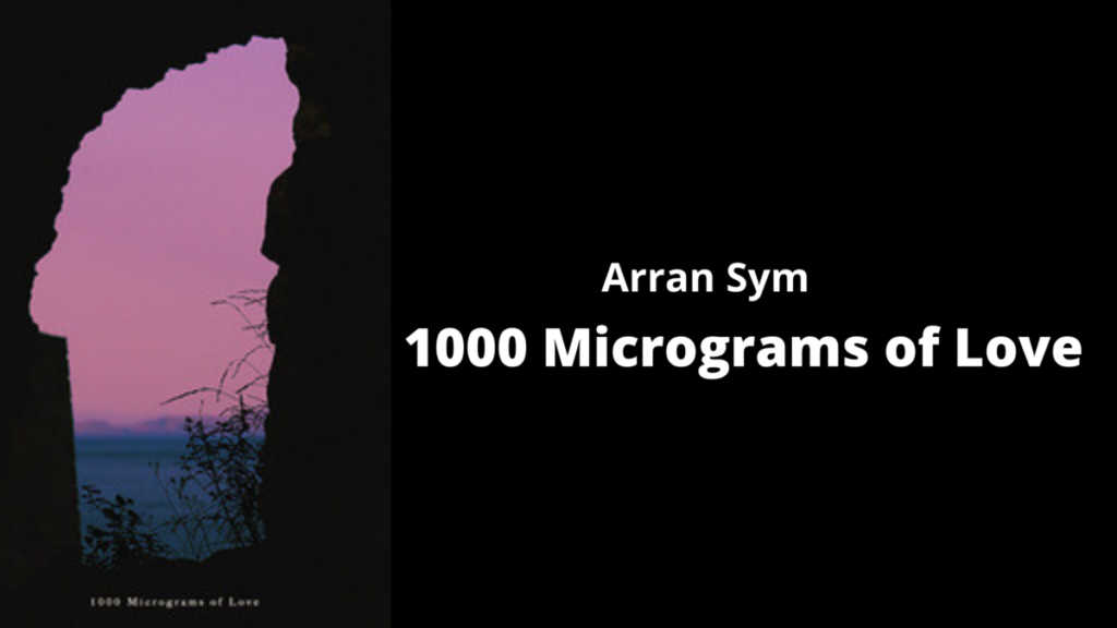 1000 Micrograms of Love