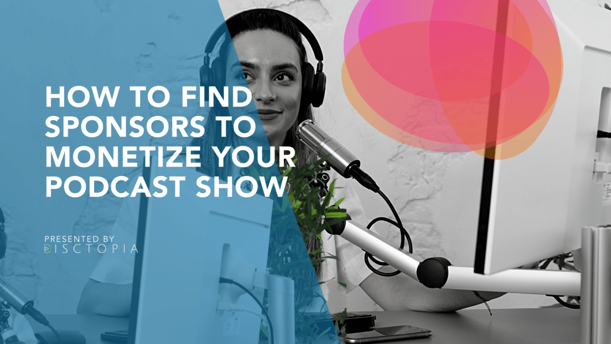 monetize your podcast